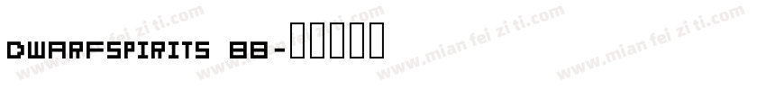 DwarfSpirits BB字体转换